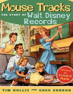 Mouse Tracks: Historia wytwórni Walta Disneya - Mouse Tracks: The Story of Walt Disney Records