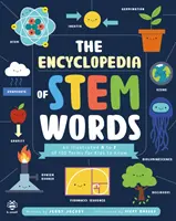 Encyklopedia słów STEM - ilustrowana lista od A do Z 100 terminów, które dzieci powinny znać - Encyclopedia of STEM Words - An Illustrated a to Z of 100 Terms for Kids to Know