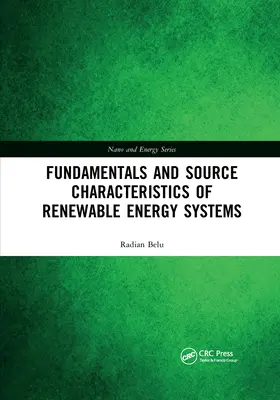 Podstawy i charakterystyka źródeł energii odnawialnej - Fundamentals and Source Characteristics of Renewable Energy Systems