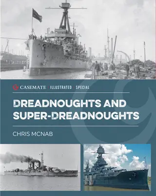 Drednoty i superdrednoty - Dreadnoughts and Super-Dreadnoughts