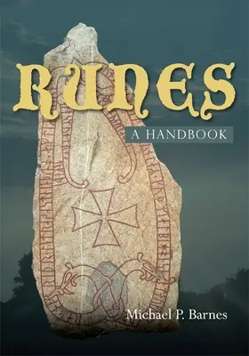 Runy: podręcznik - Runes: a Handbook