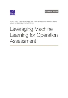 Wykorzystanie uczenia maszynowego do oceny operacji - Leveraging Machine Learning for Operation Assessment