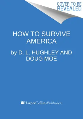 Jak przetrwać w Ameryce - How to Survive America