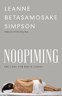 Noopiming: Lekarstwo dla białych dam - Noopiming: The Cure for White Ladies