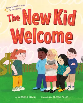 Powitanie nowego dziecka/Welcome the New Kid - The New Kid Welcome/Welcome the New Kid