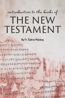 Wprowadzenie do ksiąg Nowego Testamentu - Introduction to the books of the New Testament