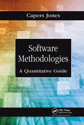 Metodologie oprogramowania: Przewodnik ilościowy - Software Methodologies: A Quantitative Guide