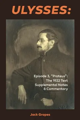 Ulysses Episode 3, Proteus: Tekst z 1922 r. Dodatkowe uwagi i komentarze - Ulysses Episode 3, Proteus: The 1922 Text Supplemental Notes and Commentary