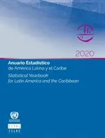 Rocznik statystyczny dla Ameryki Łacińskiej i Karaibów 2020 - Statistical yearbook for Latin America and the Caribbean 2020