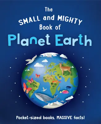 Mała i potężna księga planety Ziemia - The Small and Mighty Book of Planet Earth