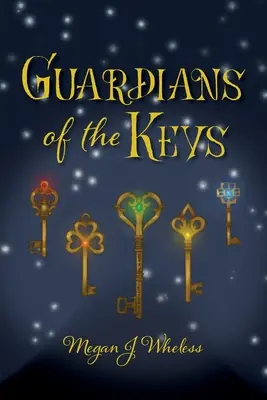 Strażnicy kluczy - Guardians of the Keys