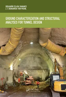 Charakterystyka gruntu i analizy strukturalne na potrzeby projektowania tuneli - Ground Characterization and Structural Analyses for Tunnel Design