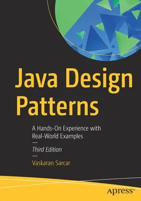 Java Design Patterns: Praktyczne doświadczenie z przykładami z prawdziwego świata - Java Design Patterns: A Hands-On Experience with Real-World Examples