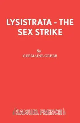 Lysistrata - Strajk płci - Lysistrata - The Sex Strike