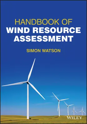 Podręcznik oceny zasobów energii wiatrowej - Handbook of Wind Resource Assessment