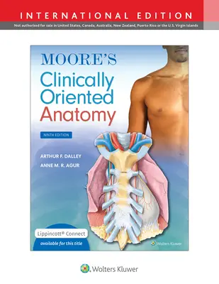 Klinicznie zorientowana anatomia Moore'a - Moore's Clinically Oriented Anatomy
