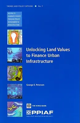 Odblokowywanie wartości gruntów w celu finansowania infrastruktury miejskiej - Unlocking Land Values to Finance Urban Infrastructure