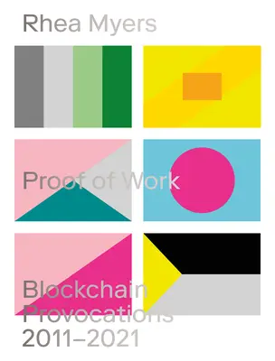 Dowód pracy: Prowokacje blockchain 20112021 - Proof of Work: Blockchain Provocations 20112021