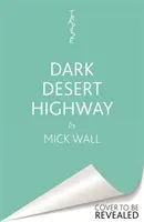 Eagles - Dark Desert Highway - Jak amerykański zespół marzeń zmienił się w koszmar - Eagles - Dark Desert Highway - How America's Dream Band Turned into a Nightmare