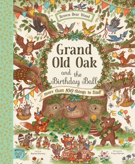 Wielki stary dąb i bal urodzinowy - ponad 100 rzeczy do znalezienia - Grand Old Oak and the Birthday Ball - More Than 100 Things to Find