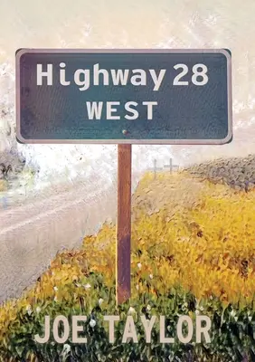 Highway 28 West