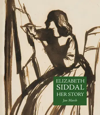 Elizabeth Siddal - jej historia - Elizabeth Siddal - Her Story