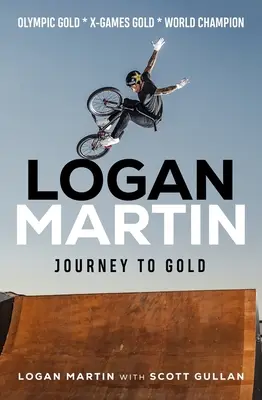 Logan Martin: Podróż do złota - Logan Martin: Journey to Gold