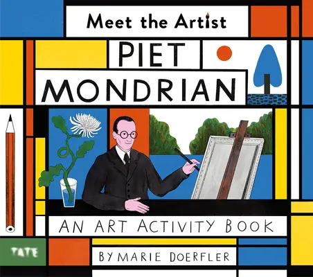 Poznaj artystę: Piet Mondrian - Meet the Artist: Piet Mondrian