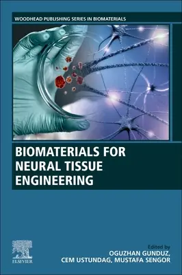 Biomateriały dla inżynierii tkanek nerwowych - Biomaterials for Neural Tissue Engineering