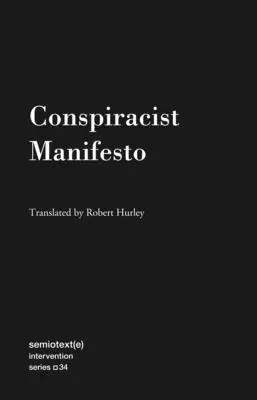 Manifest spiskowców - Conspiracist Manifesto