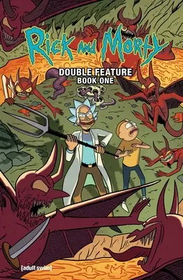 Rick i Morty: Deluxe Double Feature Vol. 1 - Rick and Morty: Deluxe Double Feature Vol. 1