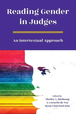 Czytanie płci u sędziów: Podejście intertekstualne - Reading Gender in Judges: An Intertextual Approach