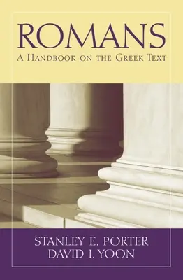 Romans: Podręcznik greckiego tekstu - Romans: A Handbook on the Greek Text