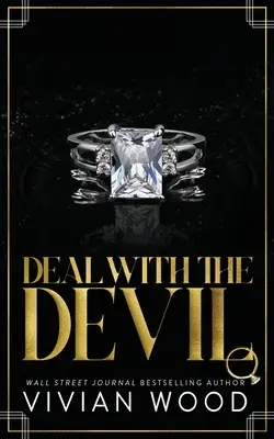 Deal With The Devil: Miliarderski romans od wrogów do kochanków - Deal With The Devil: An Enemies to Lovers Billionaire Romance