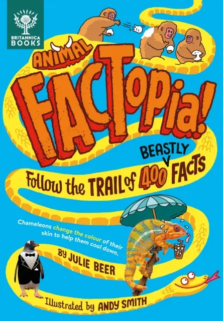 Animal FACTopia! - Podążaj szlakiem 400 bestialskich faktów [Britannica] - Animal FACTopia! - Follow the Trail of 400 Beastly Facts [Britannica]