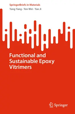 Funkcjonalne i zrównoważone witrimery epoksydowe - Functional and Sustainable Epoxy Vitrimers