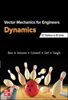 MECHANIKA WEKTOROWA DLA INŻYNIERÓW: DYNAMIKA, SI - VECTOR MECHANICS FOR ENGINEERS: DYNAMICS, SI