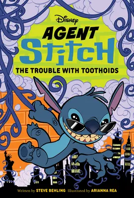 Agent Stitch: Kłopoty z zębaczami: Agent Stitch: Księga druga - Agent Stitch: The Trouble with Toothoids: Agent Stitch Book Two