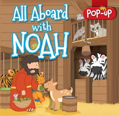 Wszyscy na pokład z Noem - All Aboard with Noah