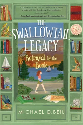 The Swallowtail Legacy 2: Zdrada przez książkę - The Swallowtail Legacy 2: Betrayal by the Book