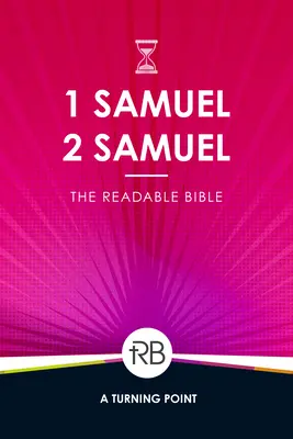 Biblia do czytania: 1 i 2 Księga Samuela - The Readable Bible: 1 & 2 Samuel