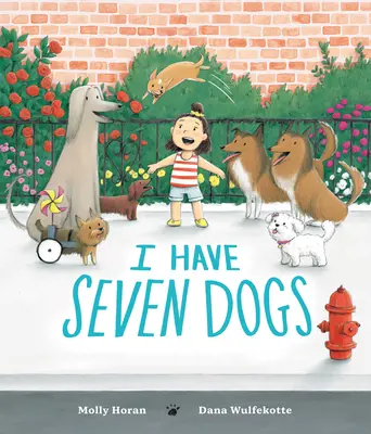Mam siedem psów - I Have Seven Dogs