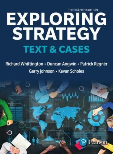 Odkrywanie strategii, tekst i przypadki - Exploring Strategy, Text & Cases