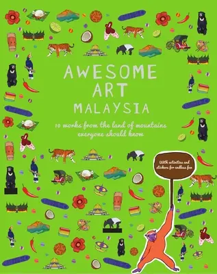 Awesome Art Malaysia: 10 dzieł z krainy gór, które każdy powinien znać - Awesome Art Malaysia: 10 Works from the Land of Mountains Everyone Should Know