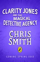 Clarity Jones i magiczna agencja detektywistyczna - Clarity Jones and the Magical Detective Agency