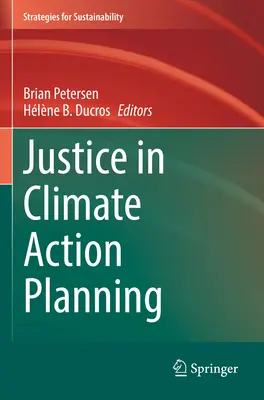 Sprawiedliwość w planowaniu działań na rzecz klimatu - Justice in Climate Action Planning