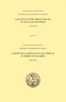 Legalność groźby lub użycia broni jądrowej - Vol. 2: Wypowiedzi ustne - Legality of the threat or use of nuclear weapons - Vol. 2: Oral statements