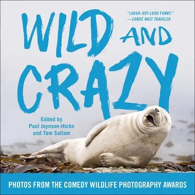 Dzikie i szalone: Zdjęcia z Comedy Wildlife Photography Awards - Wild and Crazy: Photos from the Comedy Wildlife Photography Awards