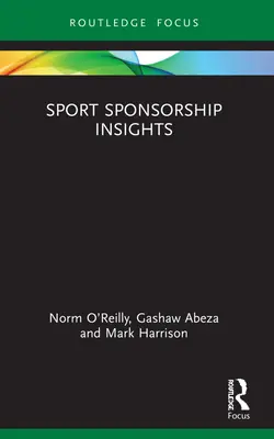 Spostrzeżenia na temat sponsoringu sportowego - Sport Sponsorship Insights