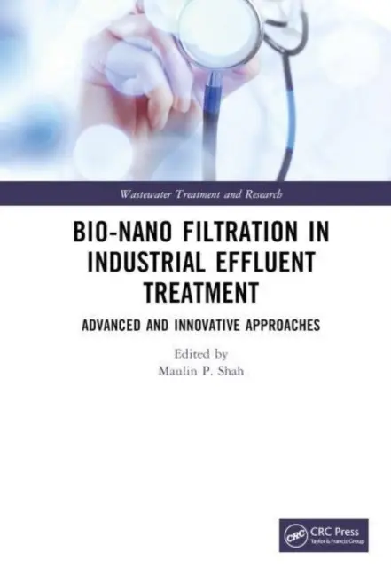 Bio-nano-filtracja w oczyszczaniu ścieków przemysłowych: Zaawansowane i innowacyjne podejścia - Bio-Nano Filtration in Industrial Effluent Treatment: Advanced and Innovative Approaches